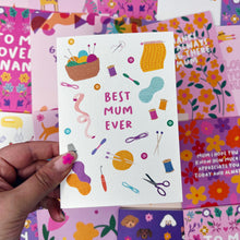 Best Mum Ever Sewing/Knitting/Crochet Card