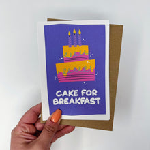 Happy Birthday 'Cake For Breakfast' Card