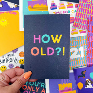 Happy Birthday 'How Old?!' Card