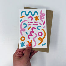 Have The Best Day Card