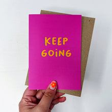 Keep Going Card