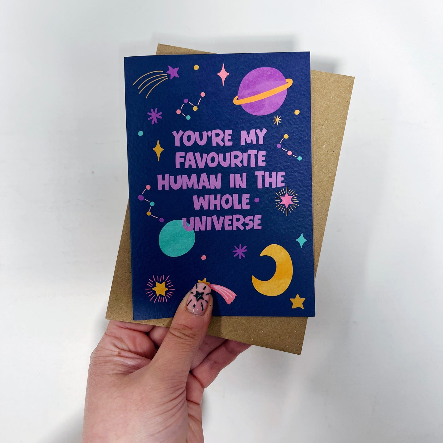 You Are My Favourite Human In The Whole Universe Card