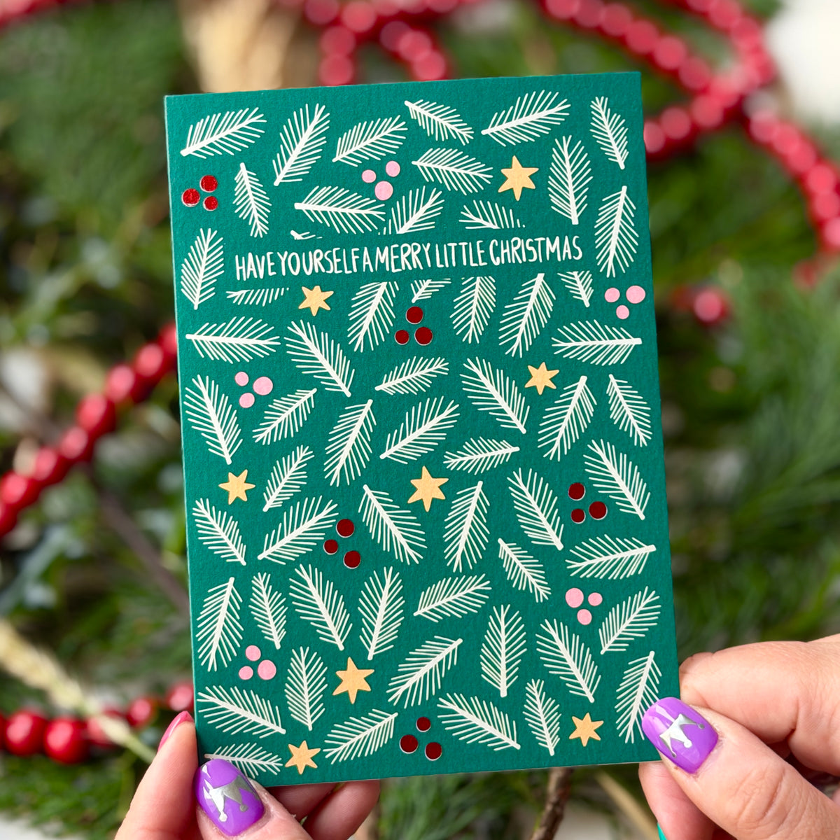 Green Foliage Christmas Card | Festive Christmas Card 'Have Yourself A Merry Little Christmas'
