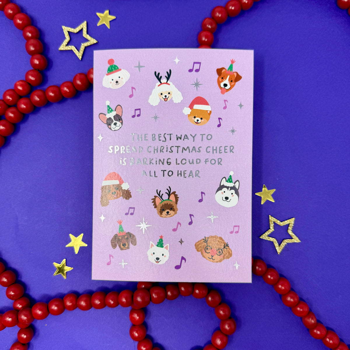 Dog Christmas Card | Festive Christmas Card for Dog Lovers 'The Best Way To Spread Christmas Cheer Is Barking Loud For All To Hear.'