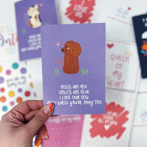 Roses Are Red, Violets Are Blue, I Love Our Dog And I Guess You're Okay Too Card