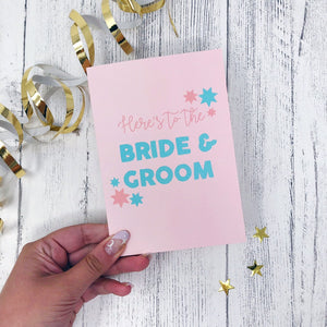 Here's To The Bride and Groom Card