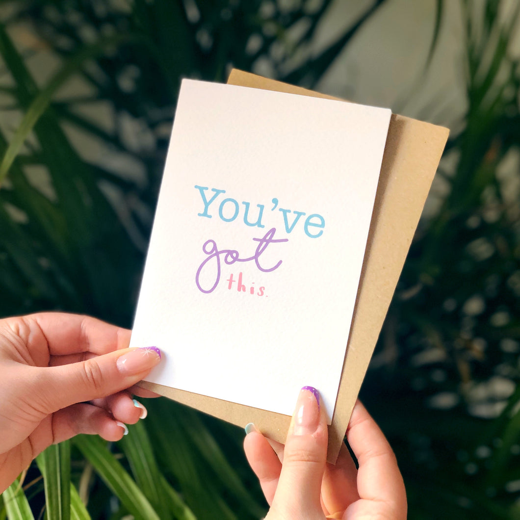 You've Got This Card