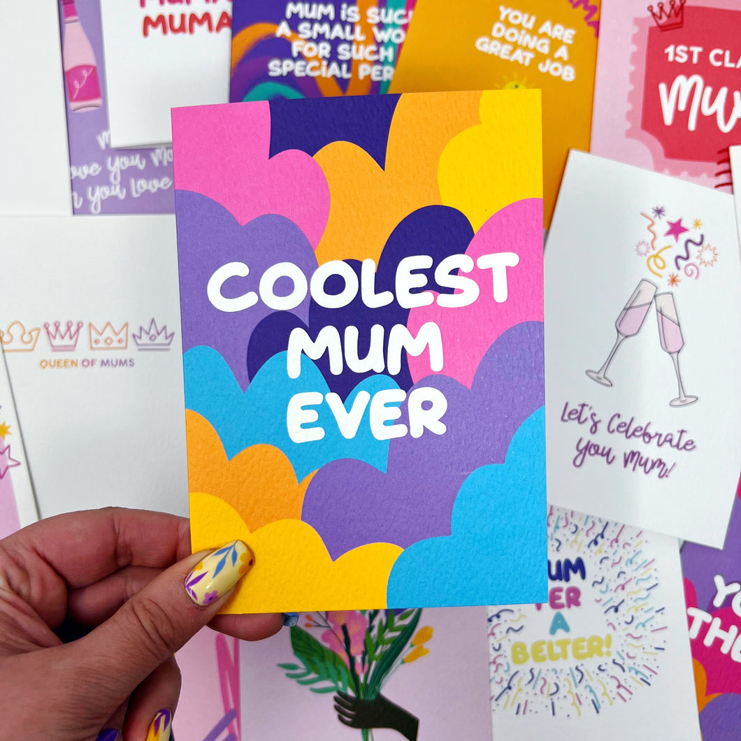Coolest Mum Ever Card