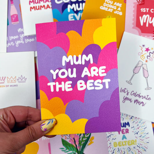 Mum You Are The Best Card
