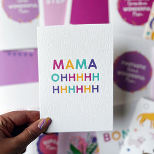 Mama Ohhhhhh Card