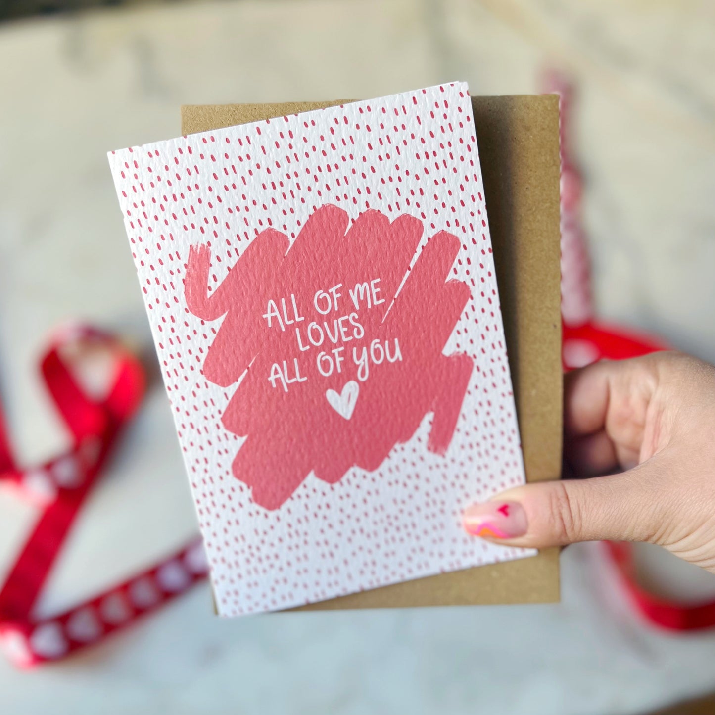 All Of Me Loves All Of You Card
