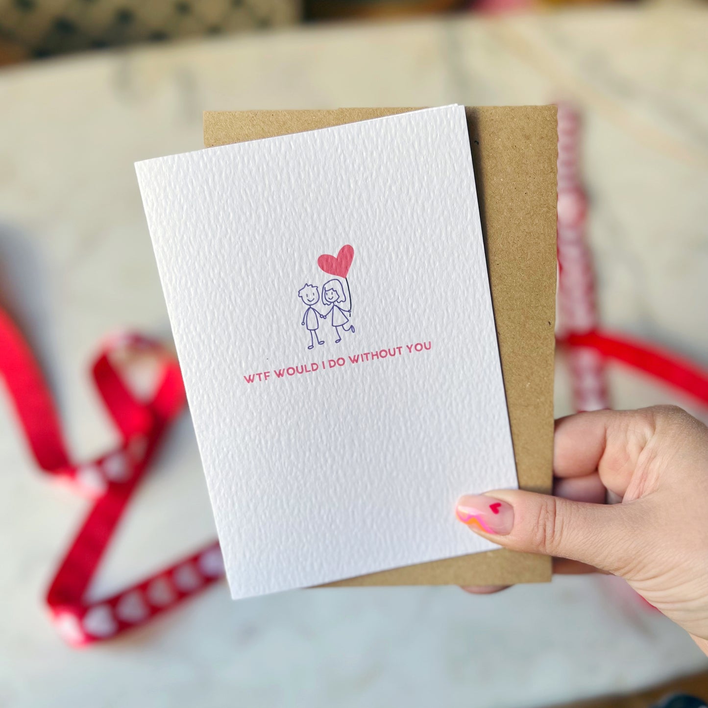 WTF Would I Do Without You Card Male/Female