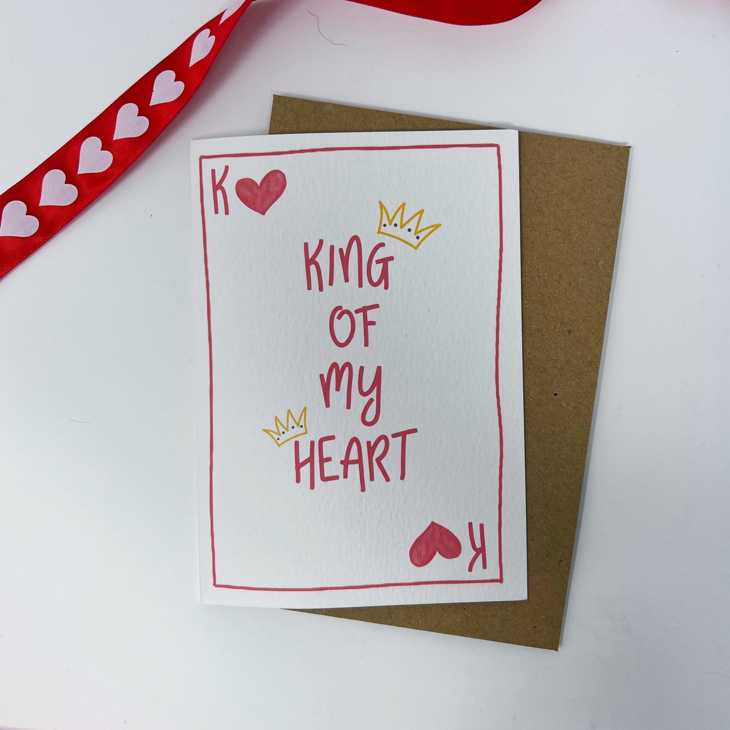 King Of My Heart Card
