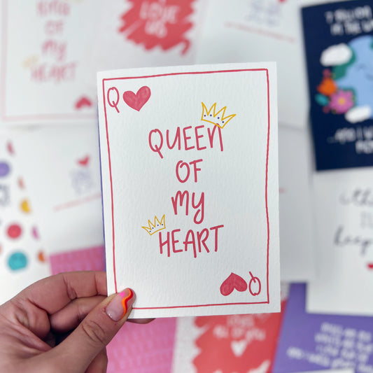 Queen Of My Heart Card