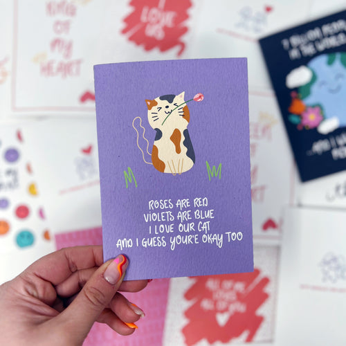 Roses Are Red, Violets Are Blue, I Love Our Cat And I Guess You're Okay Too Card