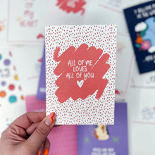 All Of Me Loves All Of You Card